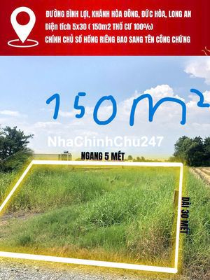 Đất Ngộp Chính Chủ Sổ Hồng Riêng 150m2 Giá 1,1 tỷ Đức Hòa Long An